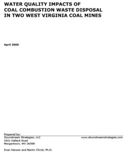 Water Quality Impacts of Coal Combustion Waste Disposal in Two West Virginia Coal Mines (2005)