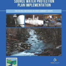 Source Water Protection Plan Implementation for Utilities, Watershed or Other Community Groups (2017)