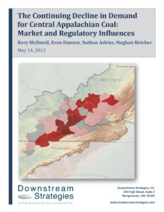 The Continuing Decline in Demand for Central Appalachian Coal: Market and Regulatory Influences (2013)